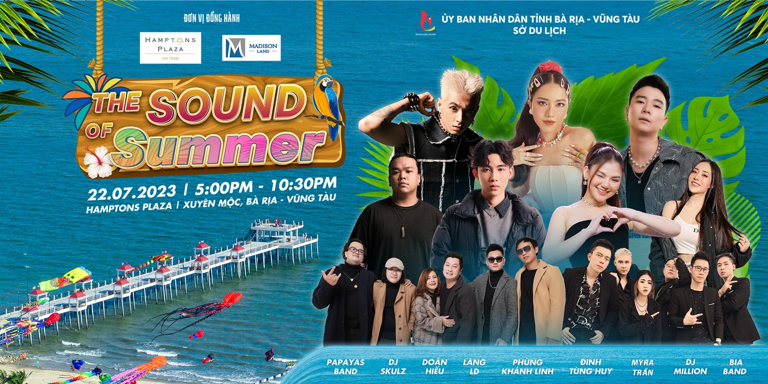 Chương trình dấu ấn hè 2023 tại Vũng Tàu với chủ đề "The Sound Of Summer"