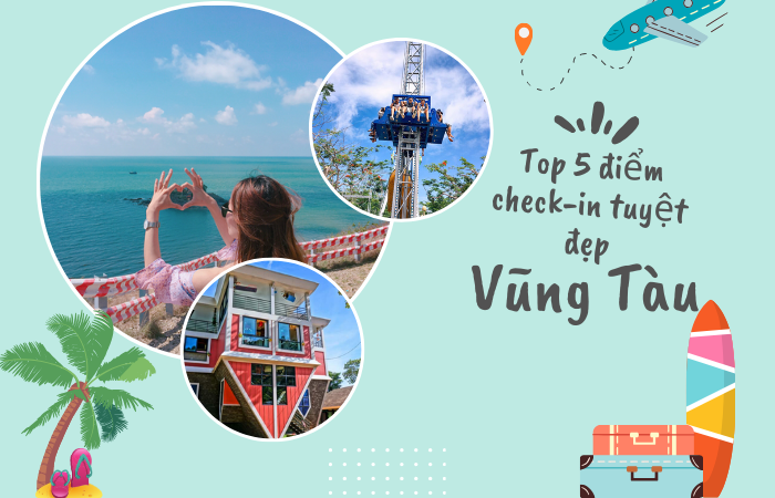 Top 5 điểm check-in tuyệt đẹp tại Vũng Tàu